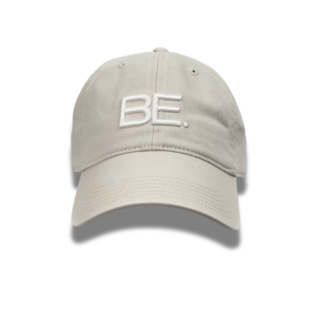 Just BE. Hat