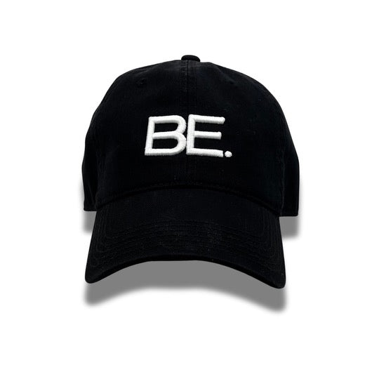 Just BE. Hat